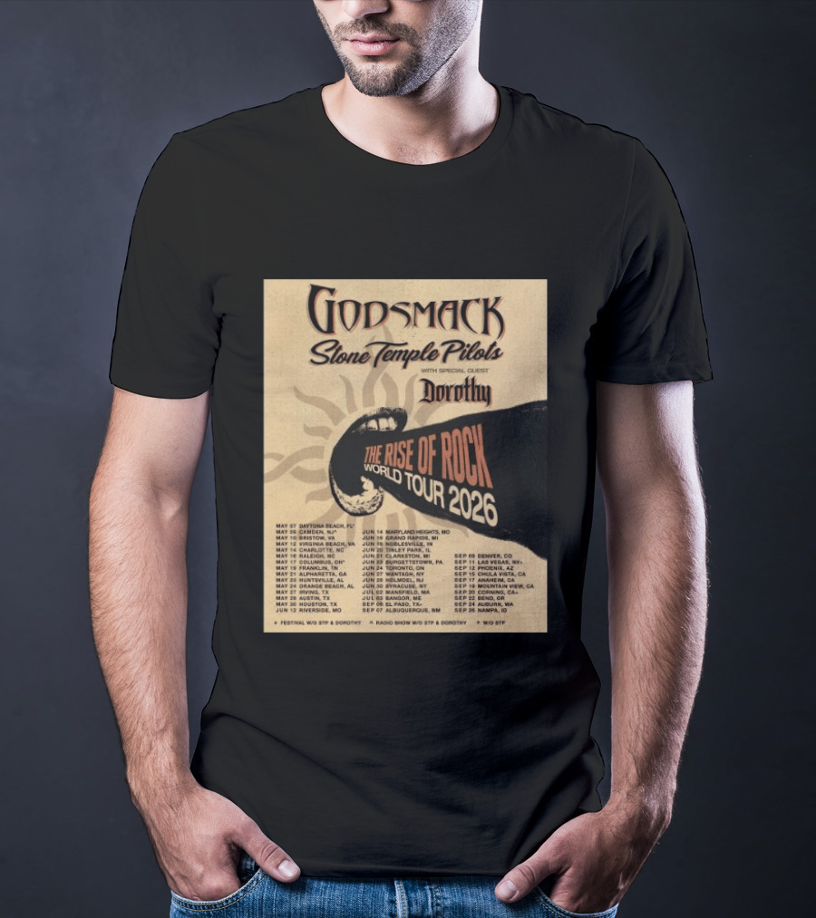 Godsmack Stone Temple Pilots Dorothy The Rise Of Rock World Tour 2026 Schedule T-Shirt