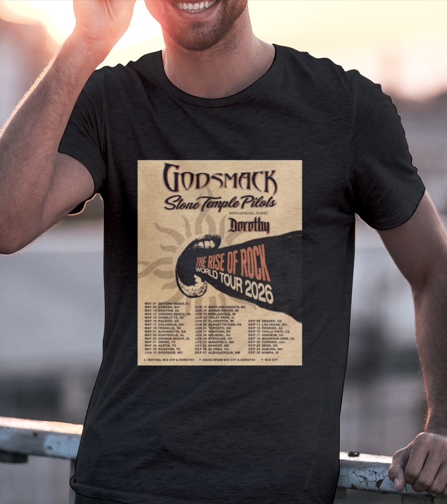Godsmack Stone Temple Pilots Dorothy The Rise Of Rock World Tour 2026 Schedule T-Shirt