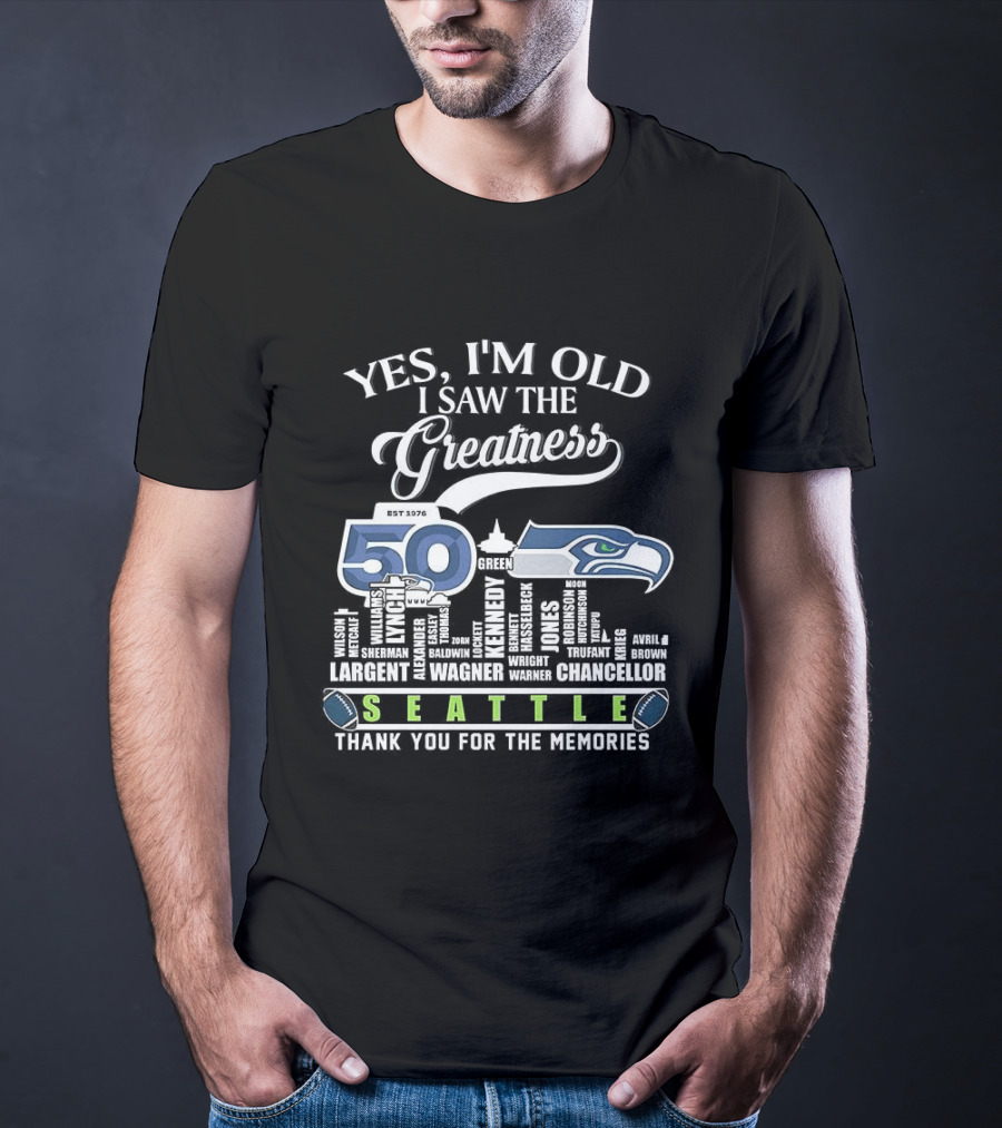 Seattle Seahawks 50th Anniversary Yes I'm Old I Saw The Greatness Skyline Thank You For The Memories T-Shirt
