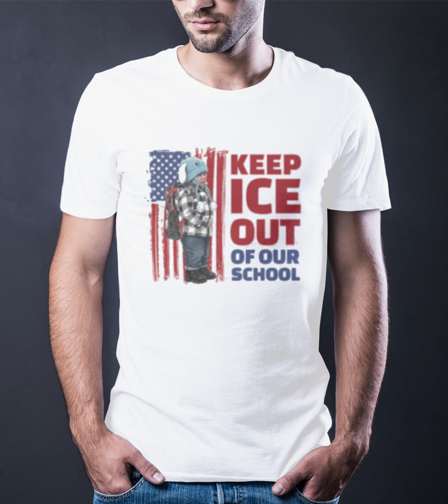 KEEP ICE OUT OF OUR SCHOOL USA Flag Blue Eagle Hat Kid Protest T-Shirt