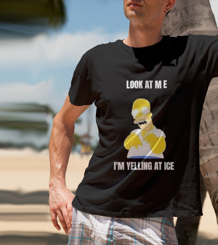 Homer Simpson Look At Me I'm Yelling At Ice T-Shirt