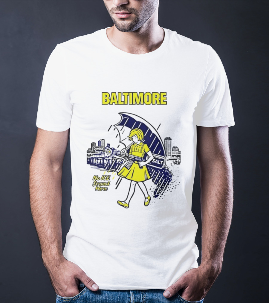 Baltimore No ICE Served Here Salt Umbrella City Skyline T-Shirt