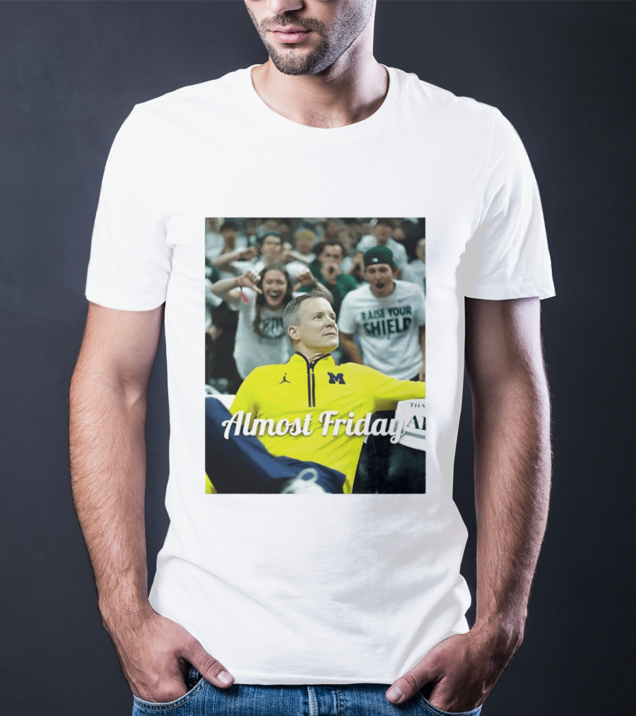 Michigan Wolverines Basketball Dusty May Almost Friday 2026 T-Shirt