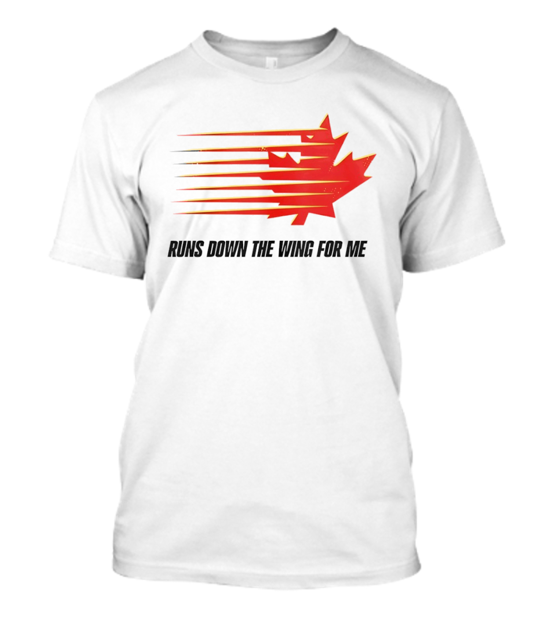 Runs Down The Wing For Me Red Streaks Maple Leaf T-Shirt