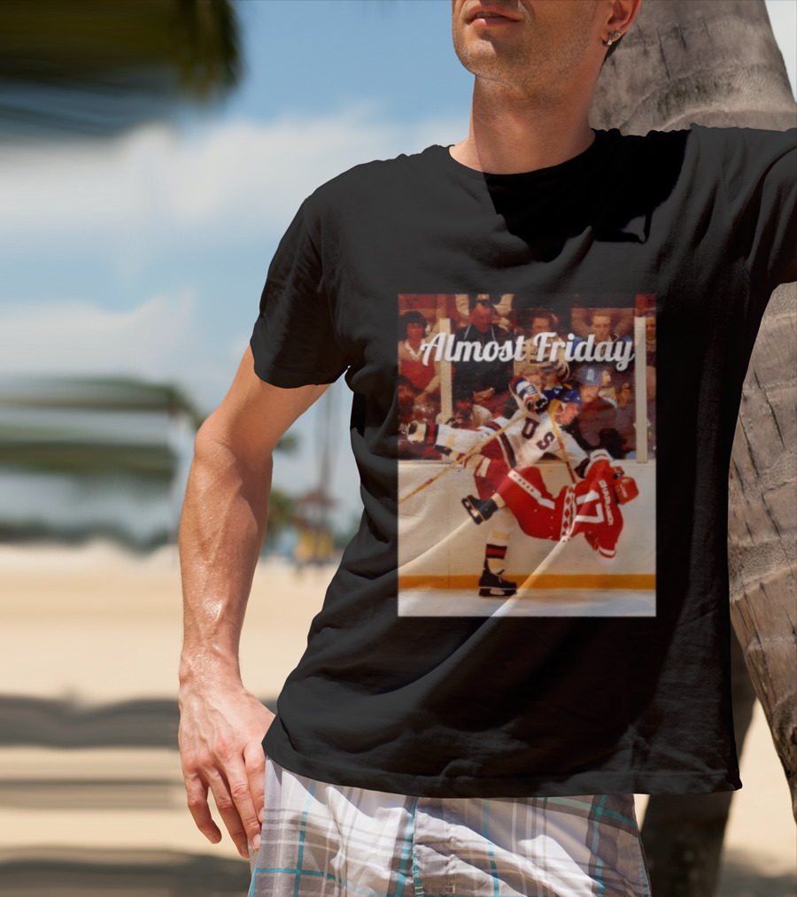 Almost Friday USA Hockey Miracle Hit T-Shirt