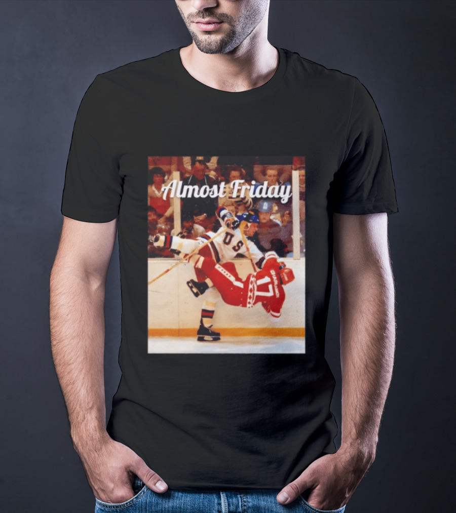 Almost Friday USA Hockey Miracle Hit T-Shirt