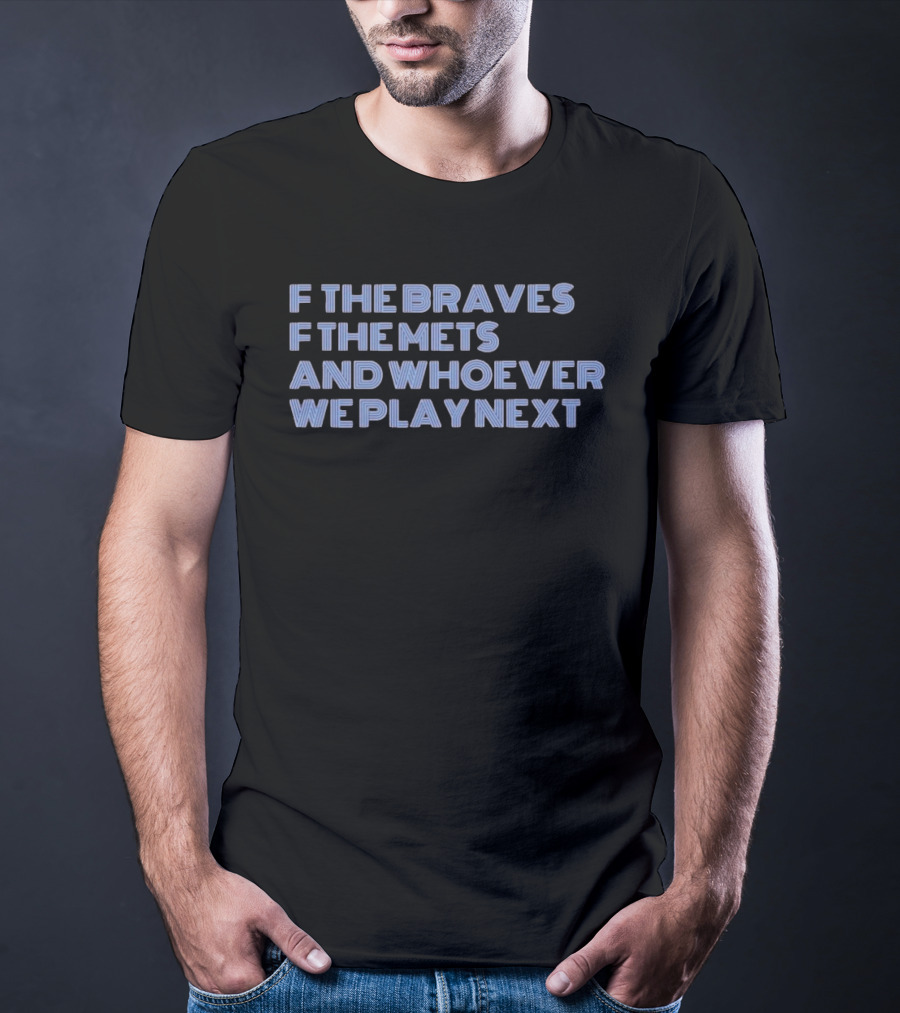 Department Of Justice FBI Femboy Bussy Inspection Braves Mets Whoever We Play Next T-Shirt