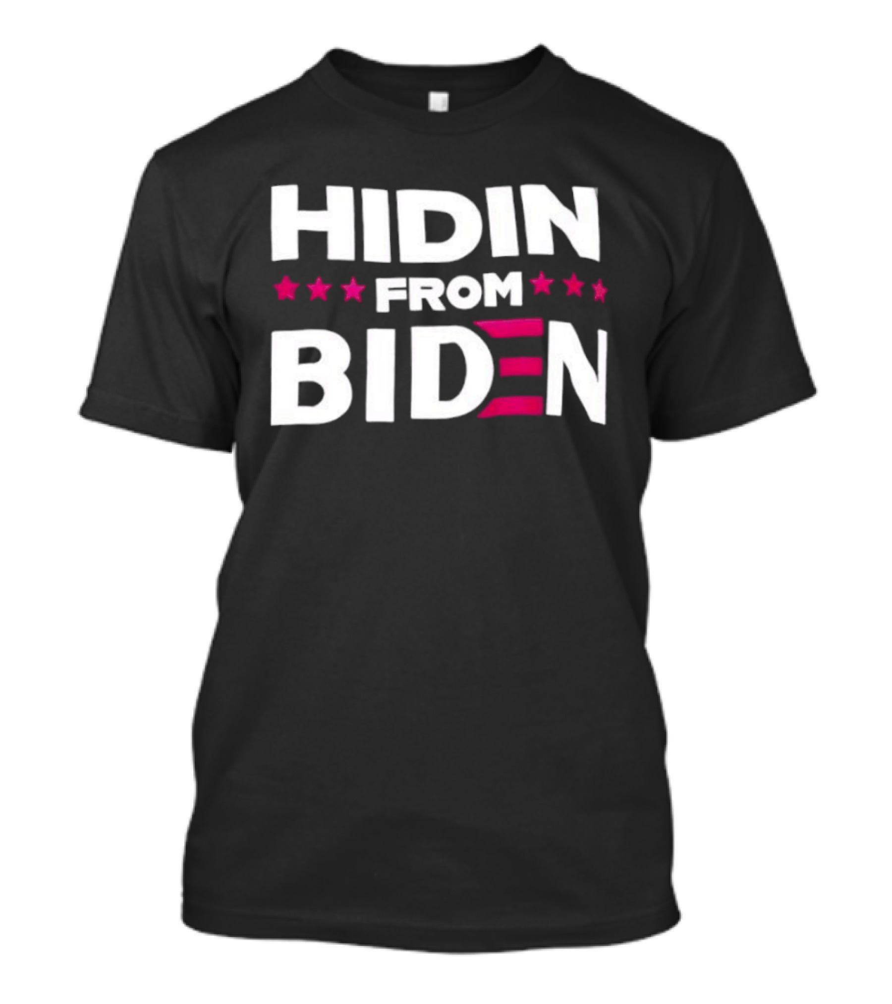 Hidin' From Biden Stars Patriotic T-Shirt