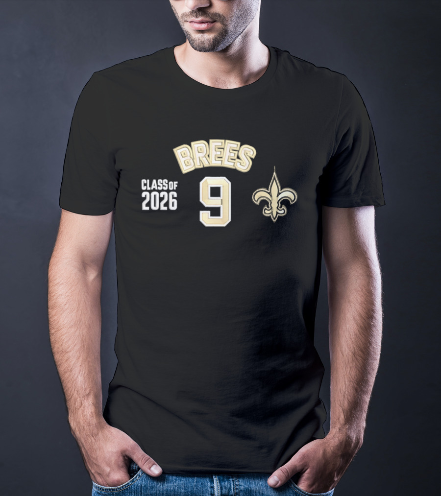 Brees 9 Class Of 2026 Fleur De Lis T-Shirt