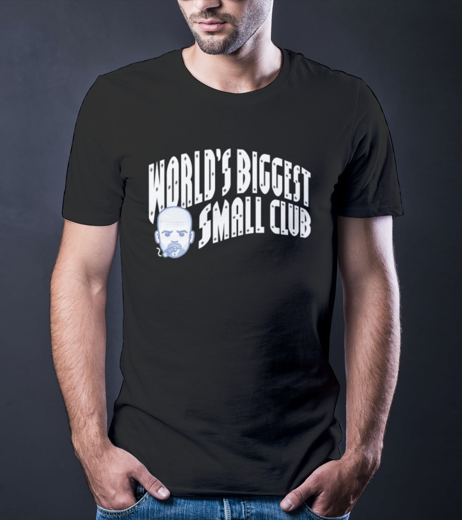 World's Biggest Small Club Pep Guardiola Smoking Pipe T-Shirt