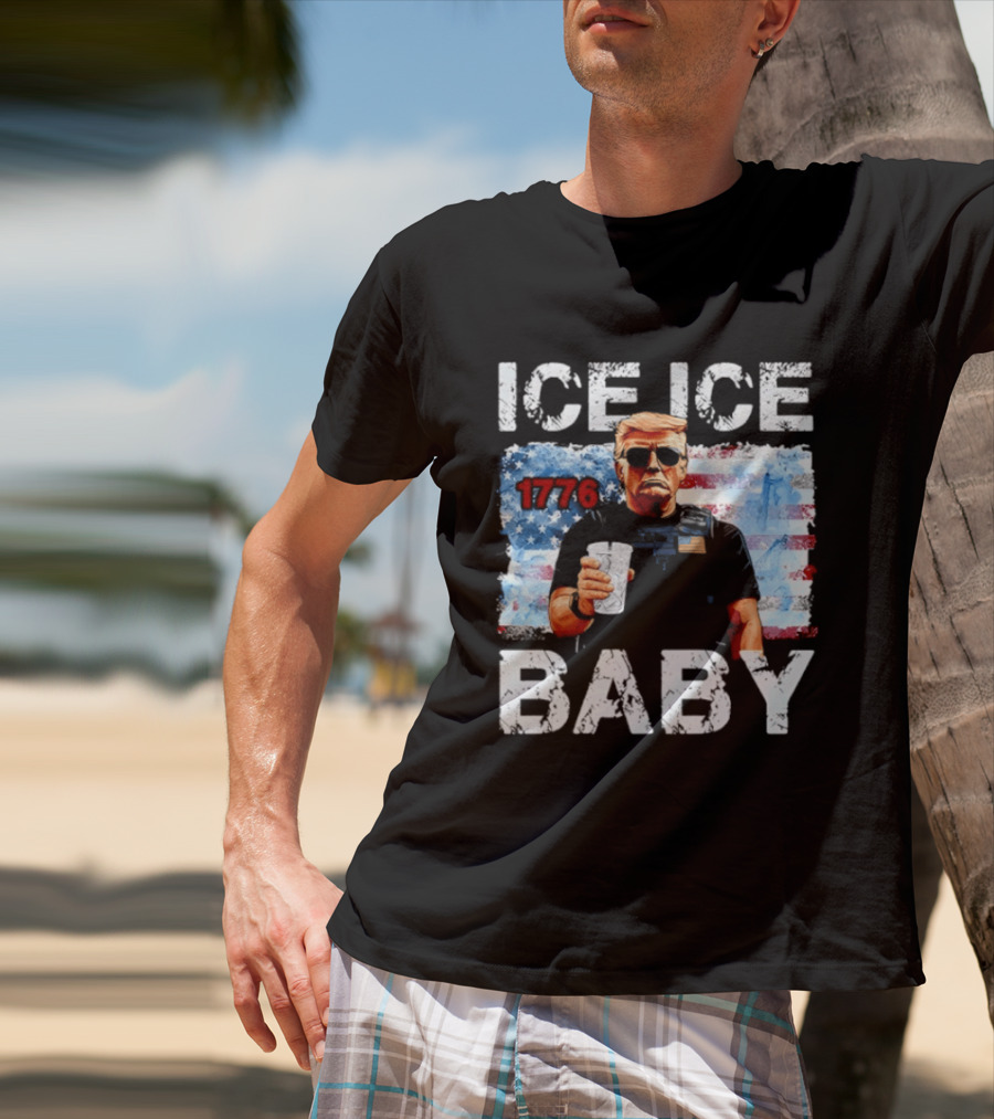 Ice Ice Baby 1776 Donald Trump Vintage American Flag T-Shirt