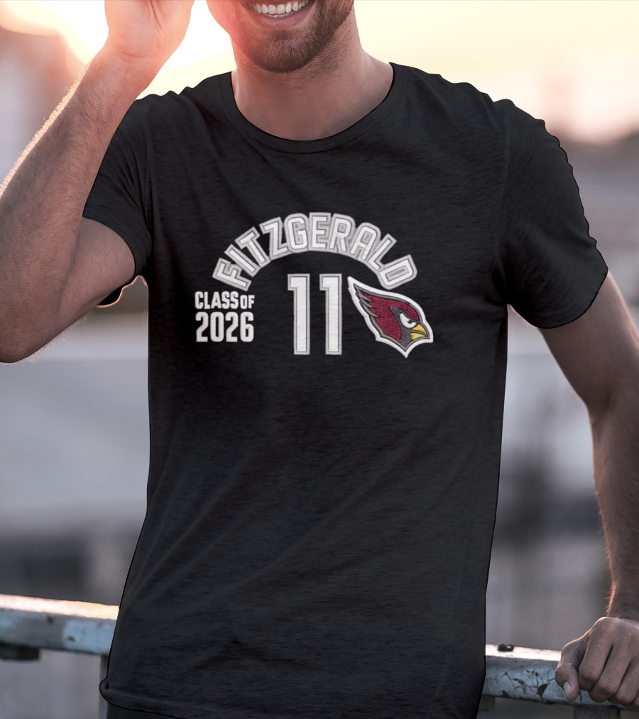 Fitzgerald 11 Class Of 2026 Arizona Cardinals T-Shirt