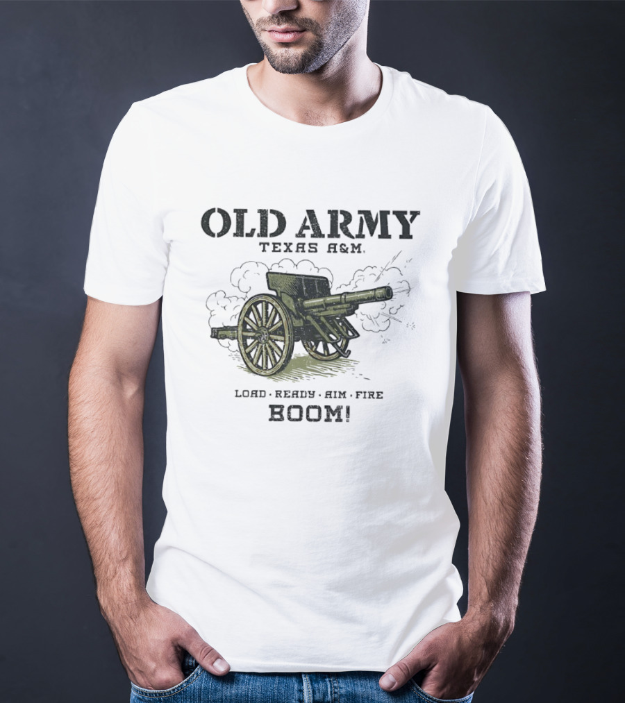 Texas A&M Old Army Load Ready Aim Fire Boom Cannon T-Shirt