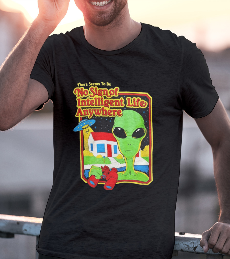 There Seems To Be No Sign Of Intelligent Life Anywhere Alien Green Martian Binoculars Retro Comic T-Shirt
