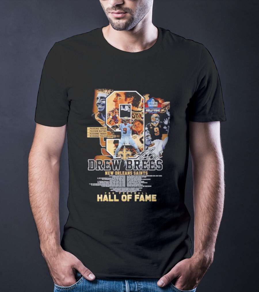 Drew Brees New Orleans Saints Hall Of Fame Passing Yards Touchdowns Memories T-Shirt