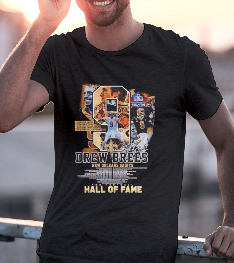 Drew Brees New Orleans Saints Hall Of Fame Passing Yards Touchdowns Memories T-Shirt