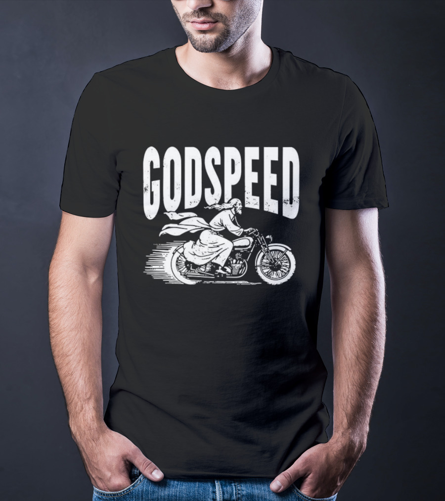 Godspeed Jesus Rode A Motorcycle Christian Biker T-Shirt