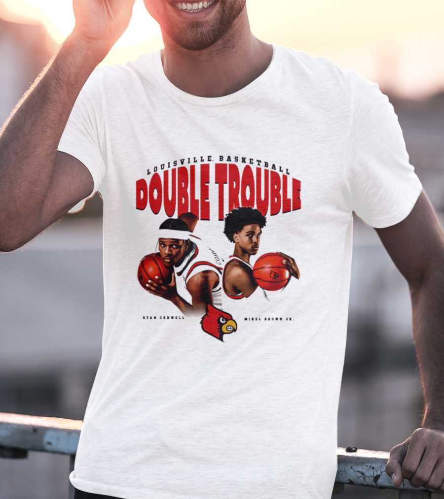 L Louisville Basketball Double Trouble Ryan Conwell Mikel Brown Jr T-Shirt