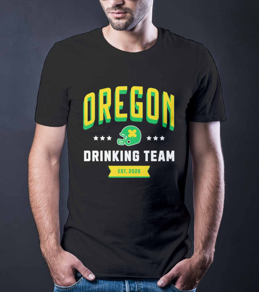 Oregon Drinking Team St. Patrick's Day 2026 Est. 2026 Helmet Clover Stars T-Shirt