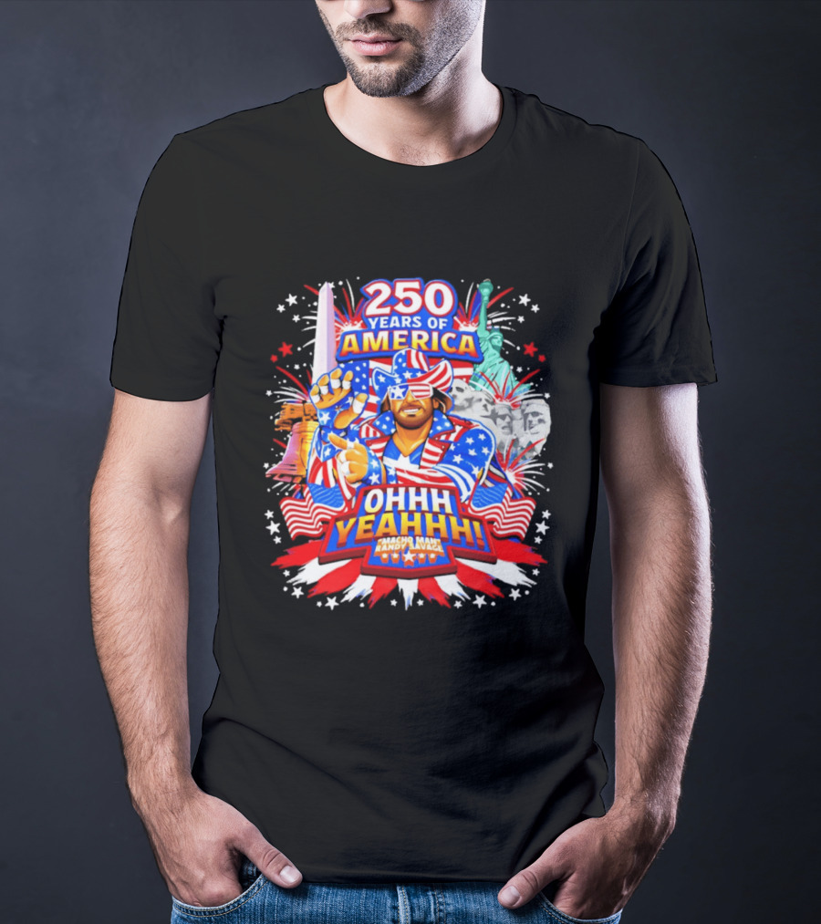250 Years Of America Randy Savage Macho Man Ohhh Yeahhh T-Shirt