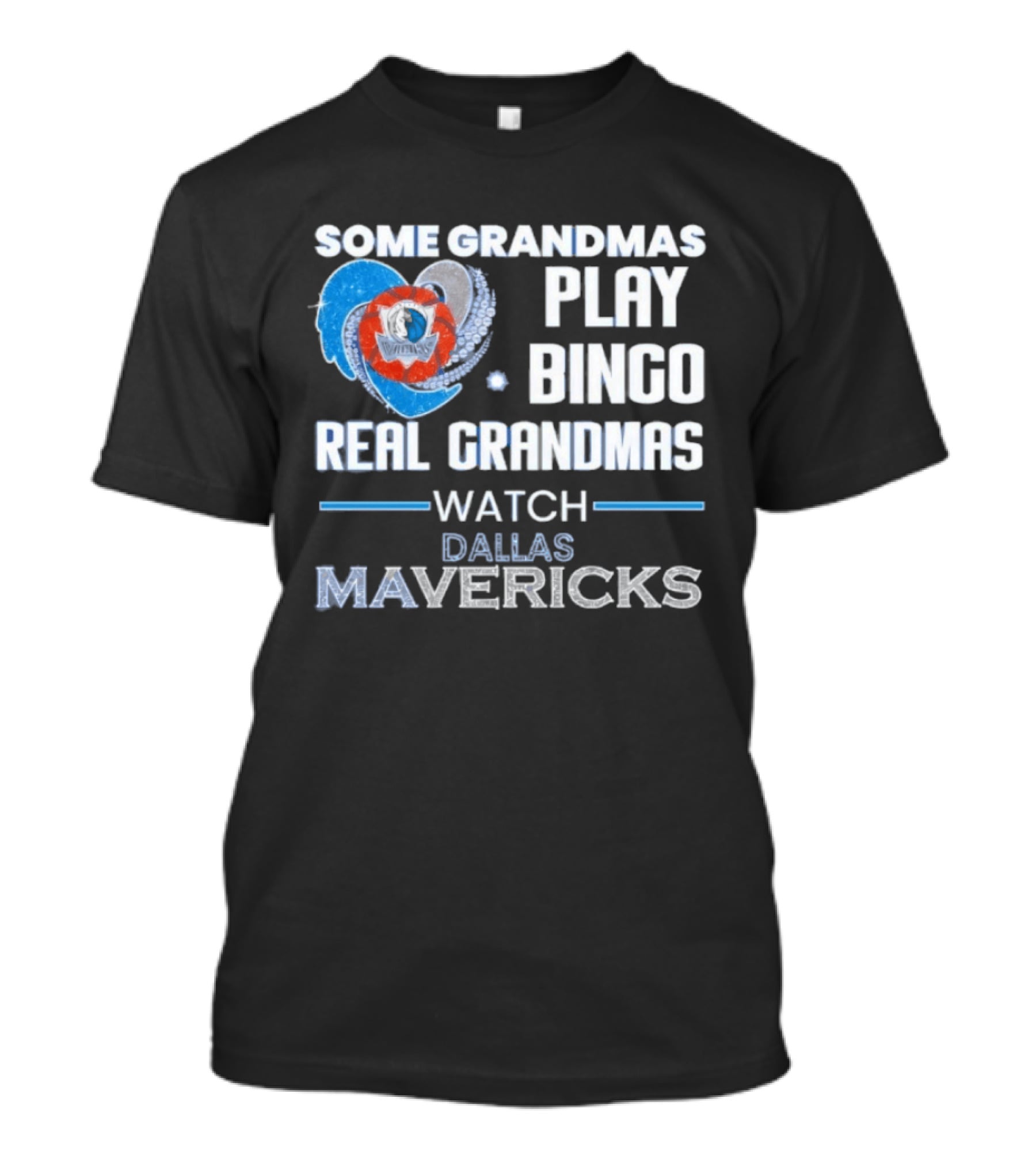 Some Grandmas Play Bingo Real Grandmas Dallas Mavericks T-Shirt