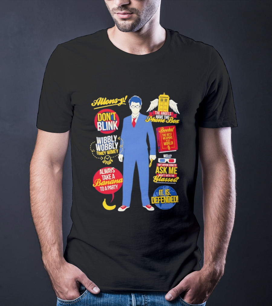 10th Doctor Quotes Wibbly Wobbly Timey Wimey Don't Blink TARDIS Banana T-Shirt