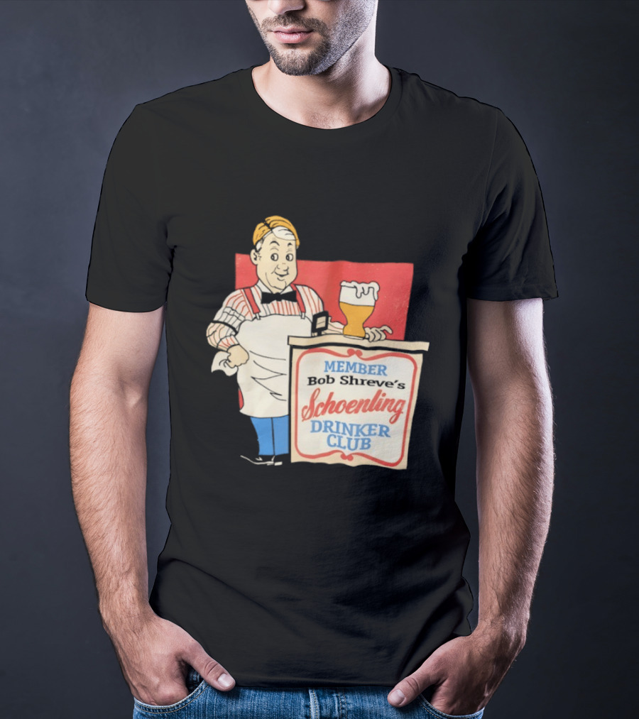 MEMBER Bob Shreve's Schoenling Drinker Club Beer T-Shirt