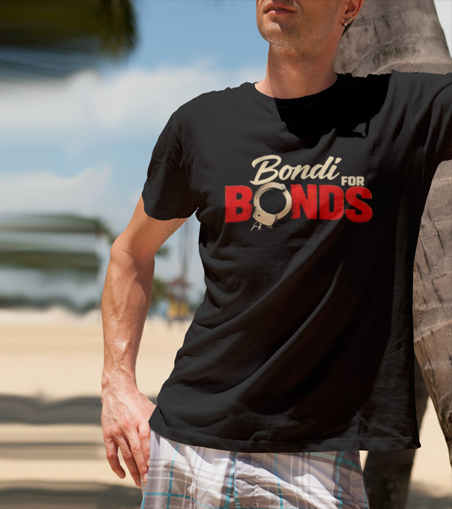 Bondi For Bonds Anti Trump Protest Epstein Files Handcuff T-Shirt