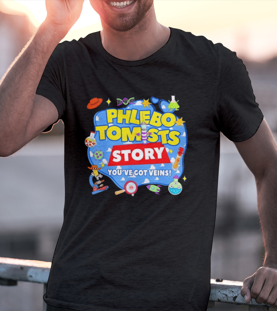 Phlebotomists Story You've Got Veins Lab Week 2026 Medical Laboratory Team T-Shirt