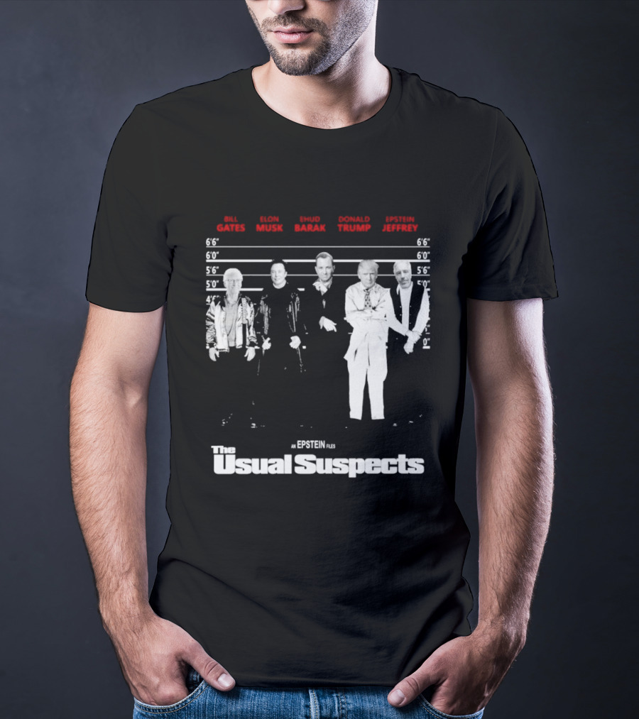 Bill Barack Trump Jeffrey The Usual Suspects T-Shirt