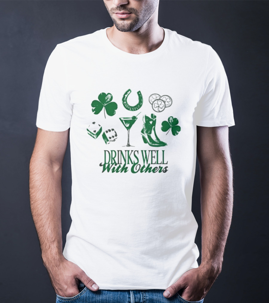 Drinks Well With Others Clover Horseshoe Dice Martini Boot T-Shirt