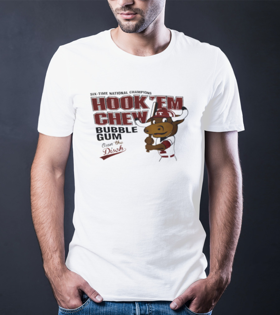 Texas Longhorns Hook 'Em Chew Bubble Gum Own The Disch Baseball T-Shirt