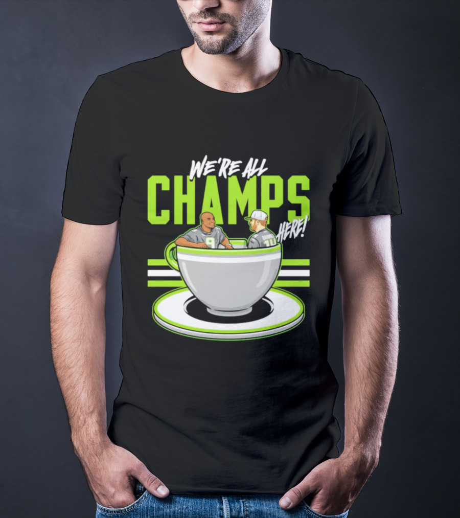 We're All Champs Here Kenneth Walker III Sam Darnold Seattle Tea Cup T-Shirt
