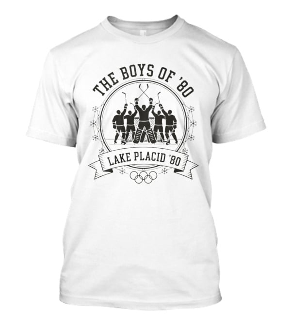 The Boys Of '80 Lake Placid Olympic Hockey Miracle T-Shirt