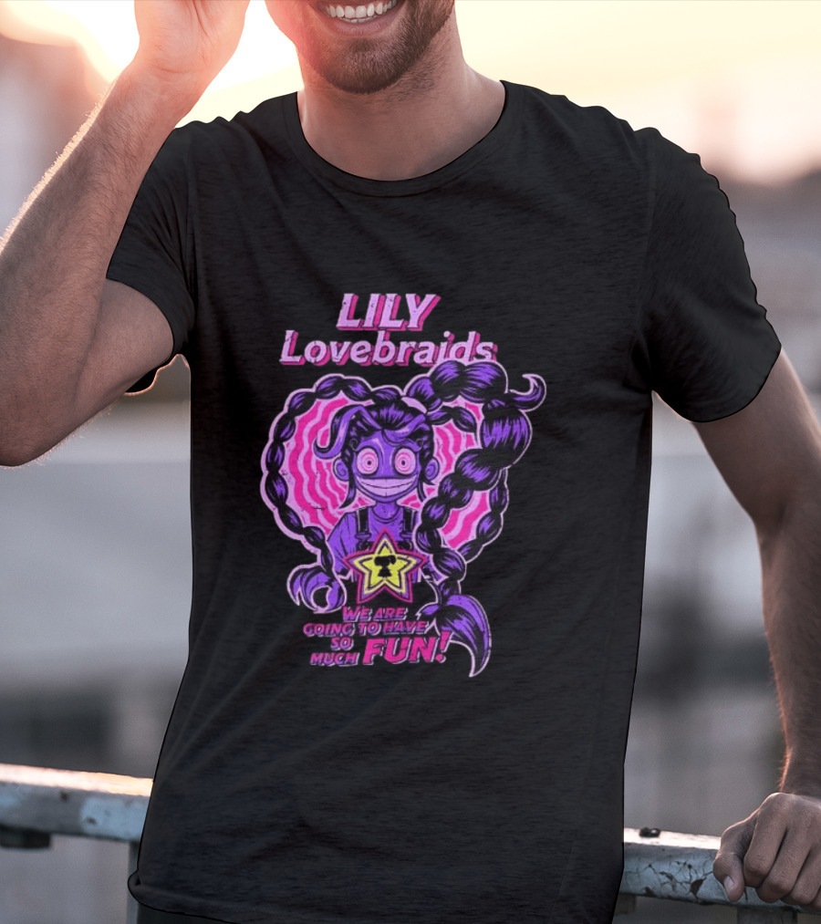 Lily Lovebraids We Are Going To Have So Much Fun Star Pink Braids T-Shirt