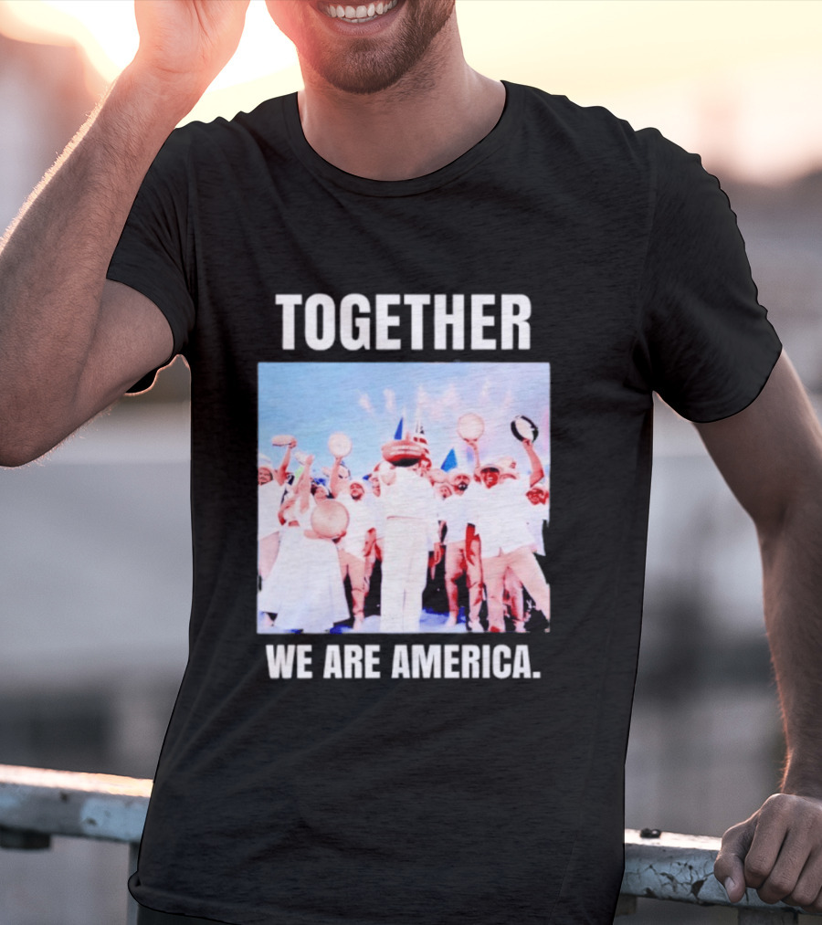 Together We Are America T-Shirt