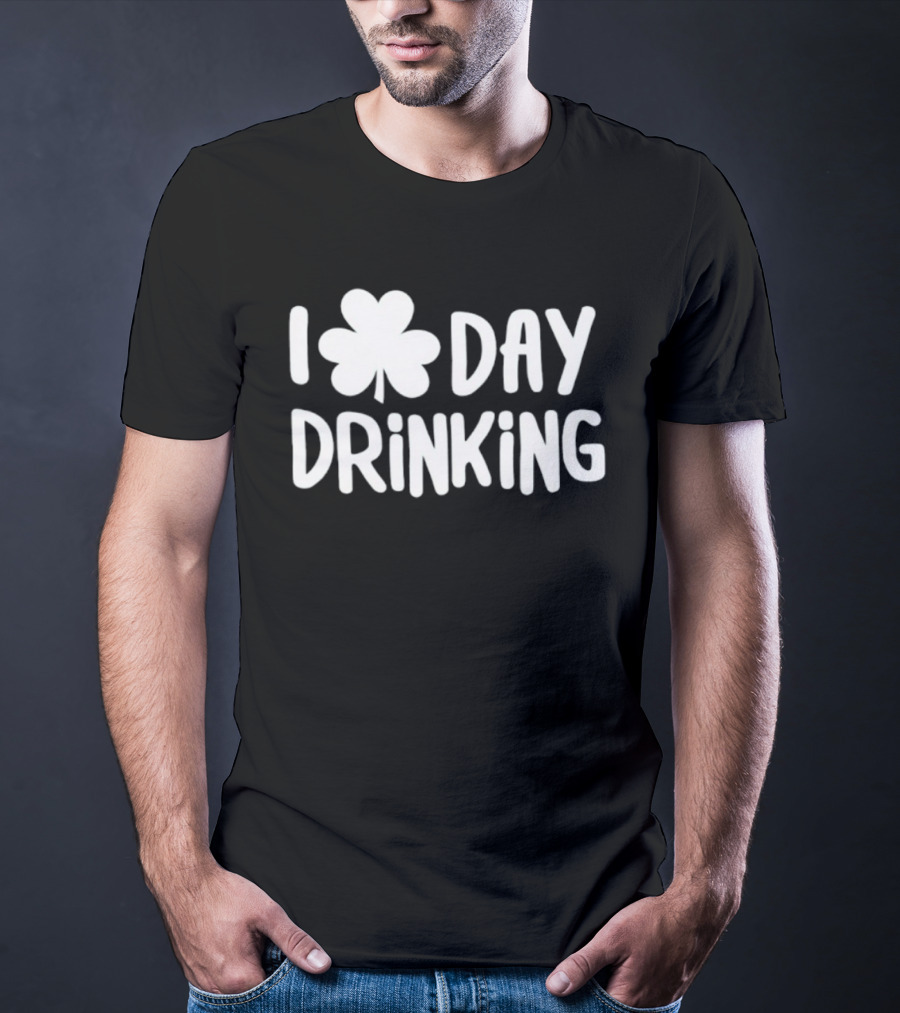 Shamrock I Day Drinking St. Patrick's Day Celebration T-Shirt