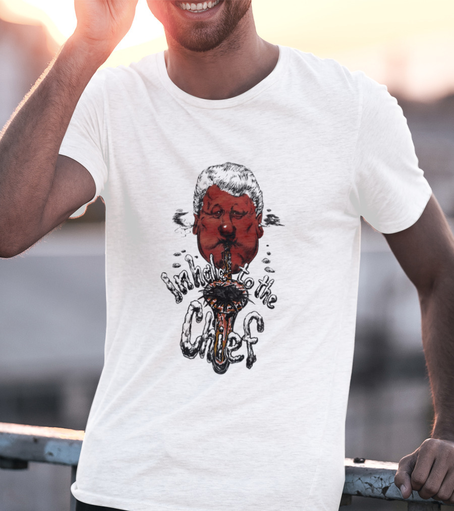Inhale To The Chief Bill Clinton Caricature Smoking Pipe T-Shirt