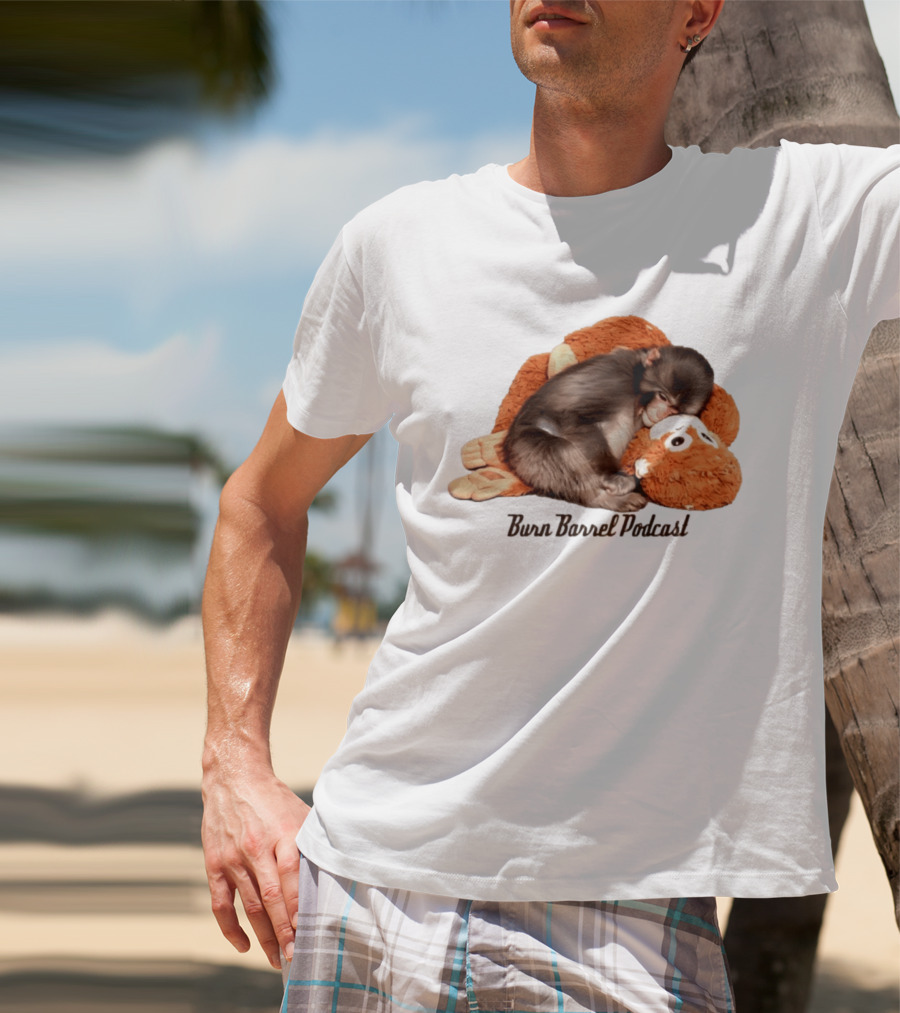 Burn Barrel Podcast Monkey Plush Companion T-Shirt