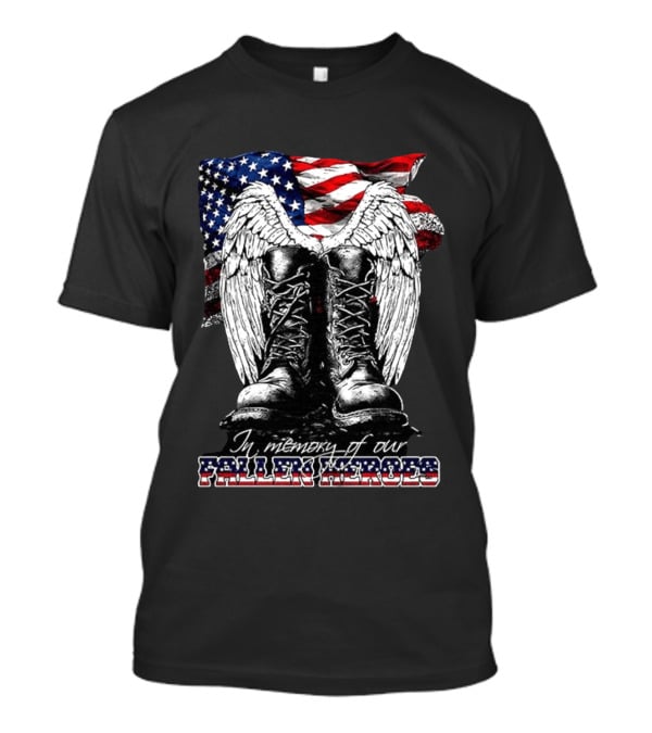 Hero's In The Sky In Memory Of Our Fallen Heroes American Flag Boots And Wings T-Shirt
