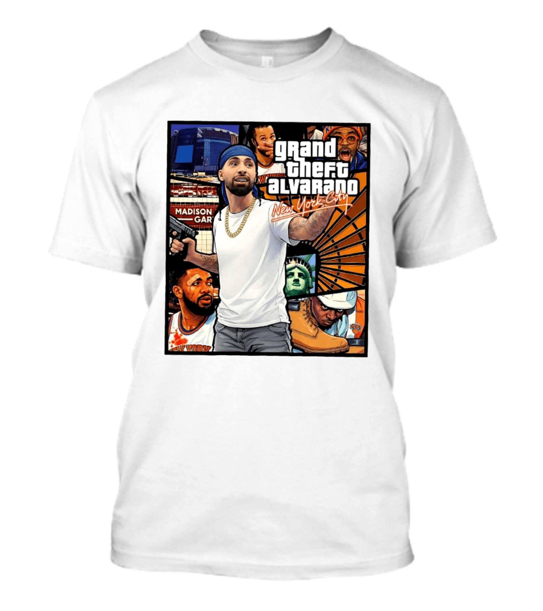 Grand Theft Alvarado New York City Madison Square Garden Statue Of Liberty T-Shirt