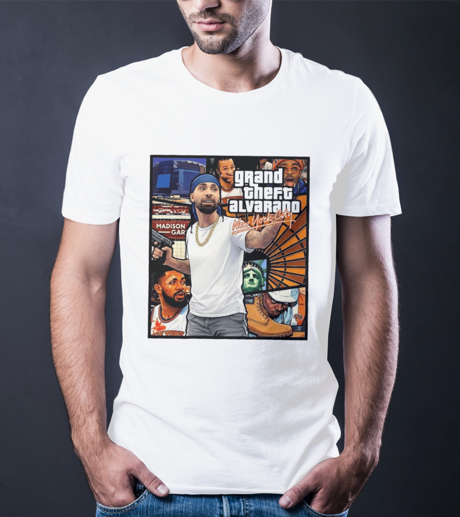 Grand Theft Alvarado New York City Madison Square Garden Statue Of Liberty T-Shirt