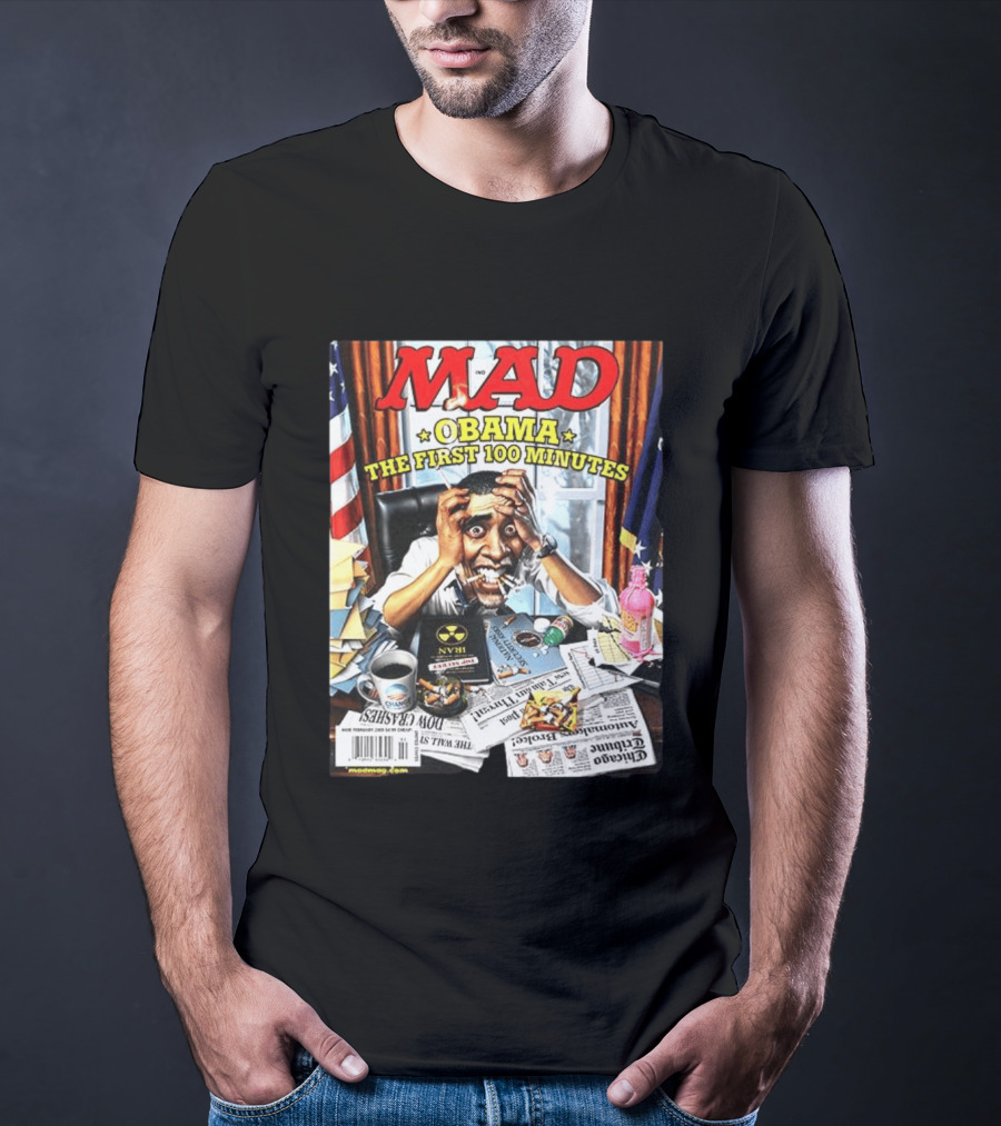 Mad Obama The First 100 Minutes Magazine Cover Presidential T-Shirt