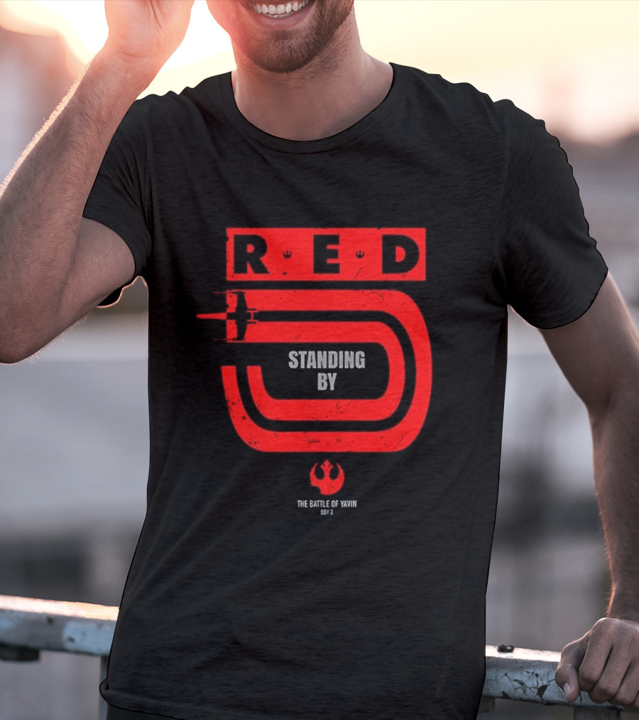 Red 5 Standing By The Battle Of Yavin Star Wars T-Shirt