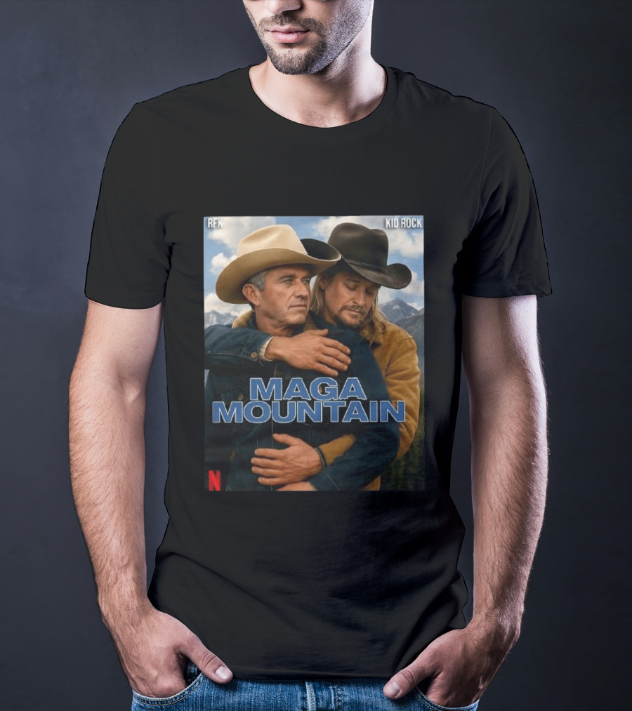 RFK Kid Rock Maga Mountain Netflix Parody Cowboy T-Shirt
