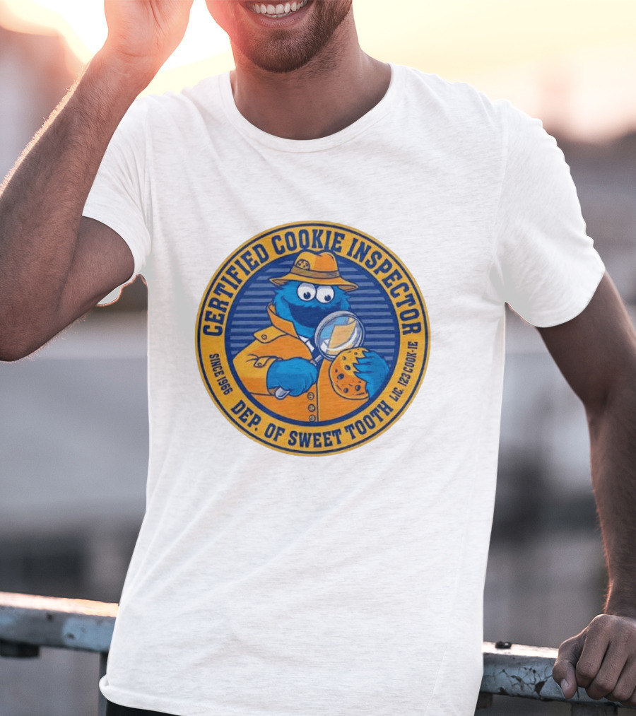 Certified Cookie Inspector Cookie Monster Since 1996 Dept Of Sweet Tooth T-Shirt