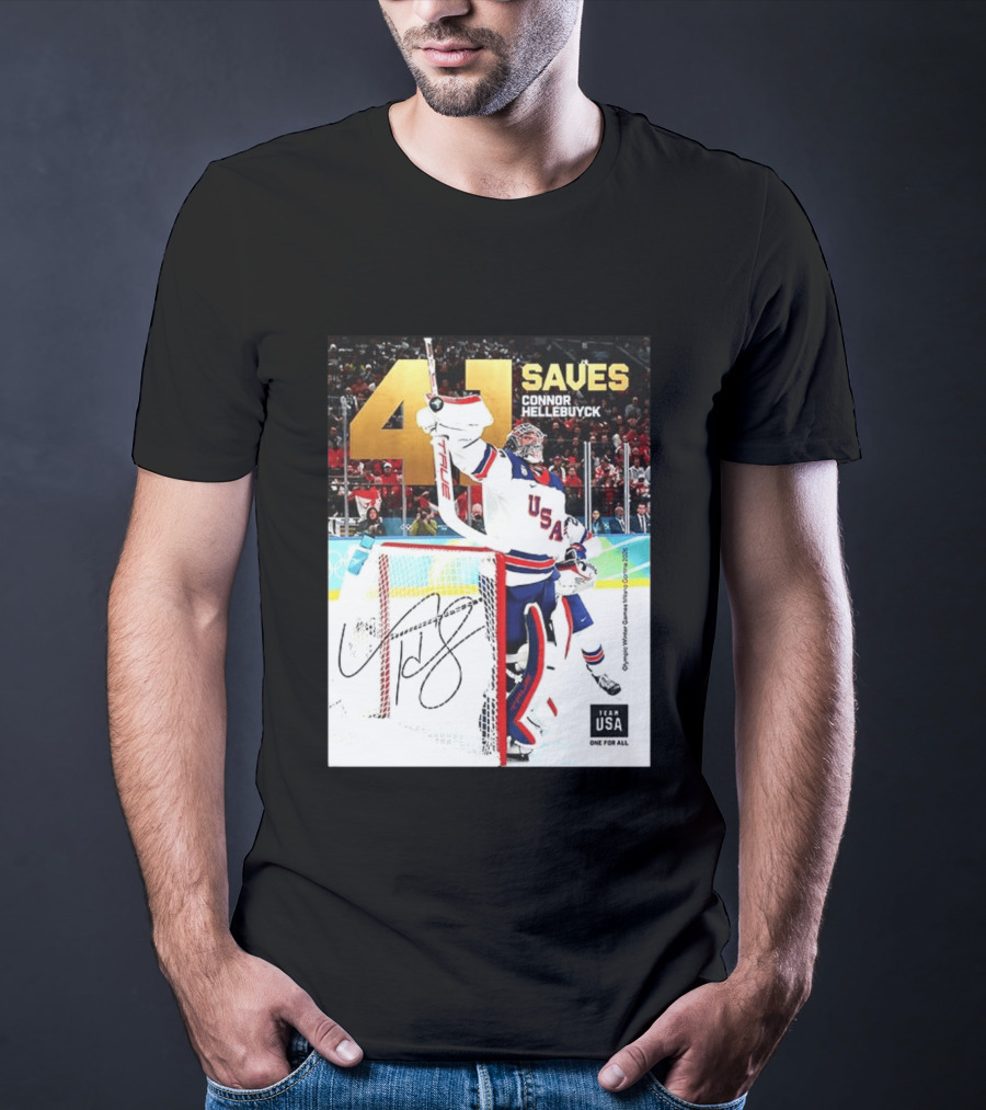 41 Saves Connor Hellebuyck USA Olympic Winter Games 2022 Team USA T-Shirt