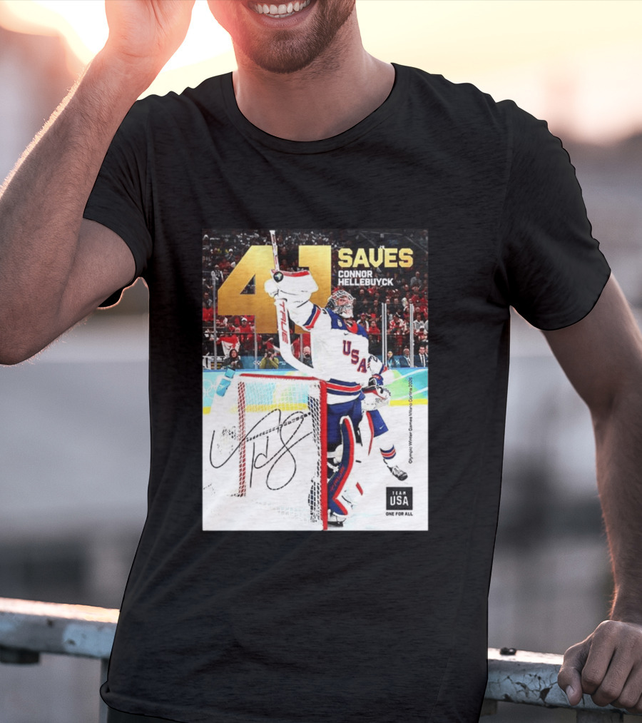 41 Saves Connor Hellebuyck USA Olympic Winter Games 2022 Team USA T-Shirt