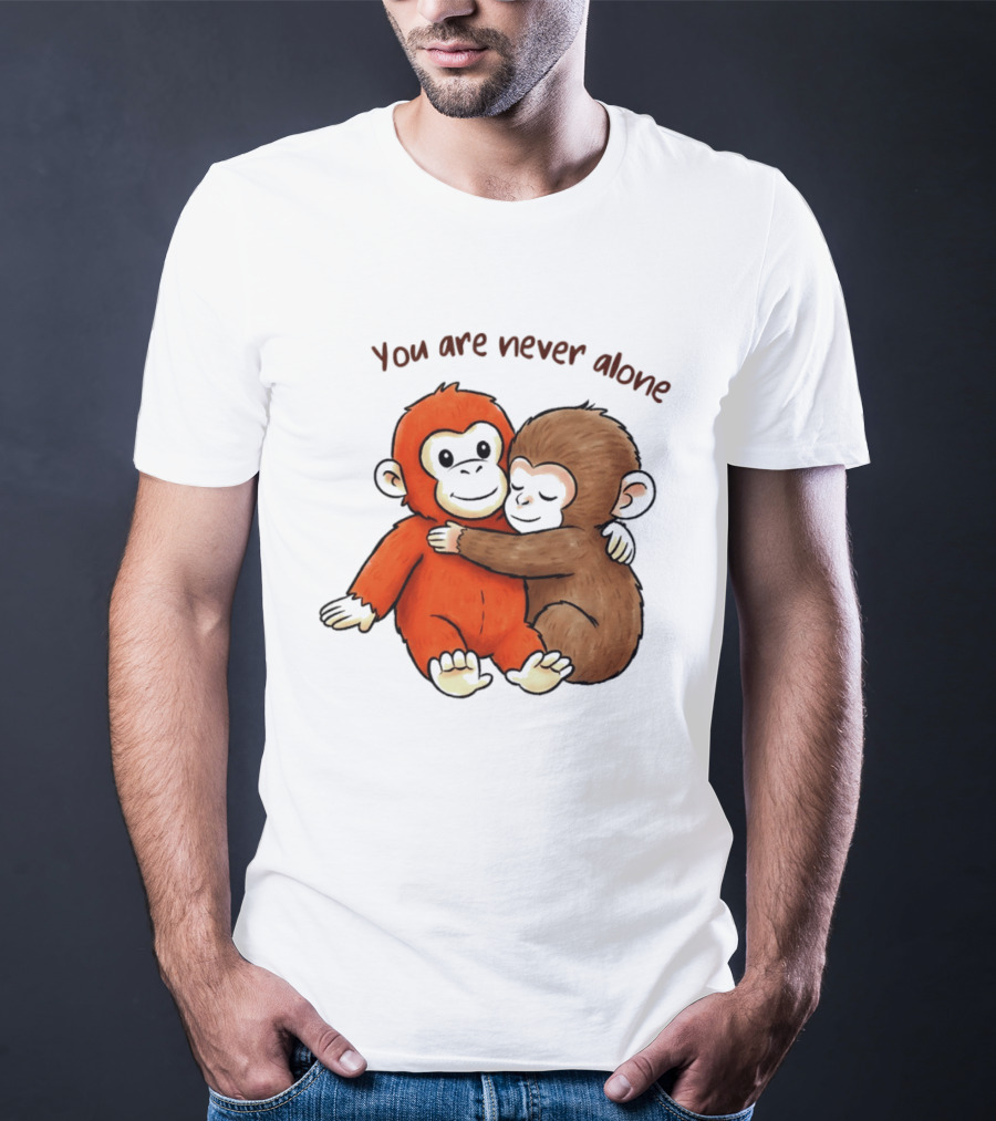 Punch The Monkey Panchi Kun You Are Never Alone Hugging Friends T-Shirt