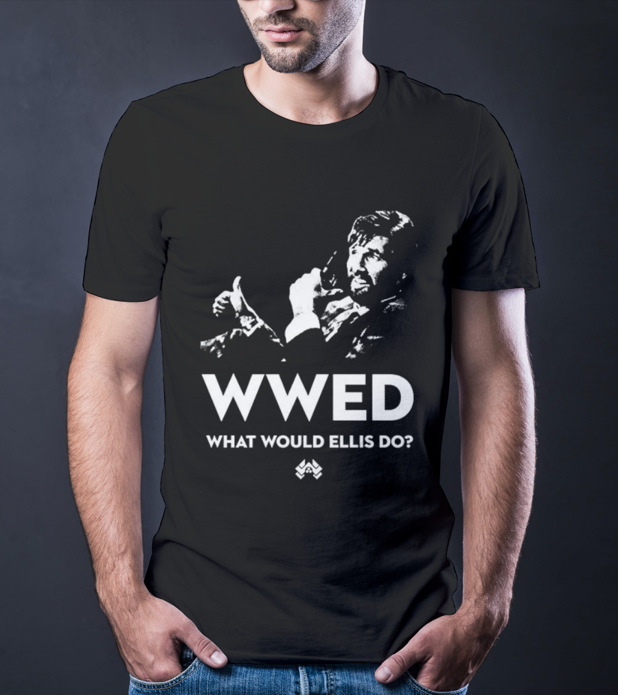 WWED What Would Ellis Do Die Hard Iconic Scene T-Shirt